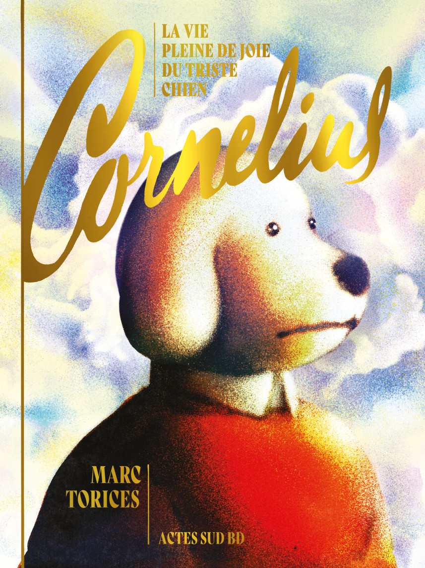 La vie pleine de joie du triste chien Cornelius