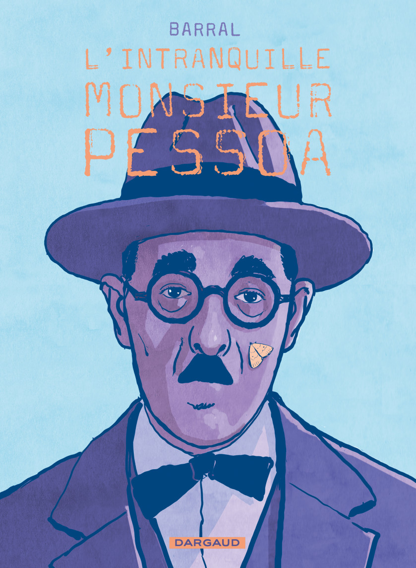 L'intranquille monsieur Pessoa