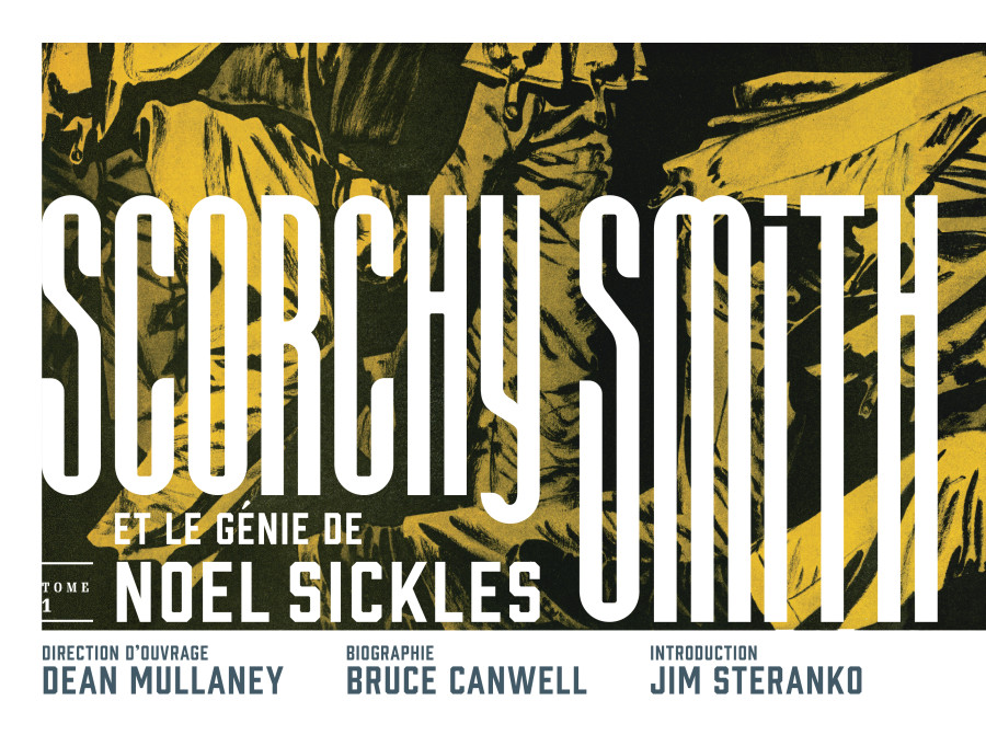 Scorchy Smith et le génie de Noel Sickles T1