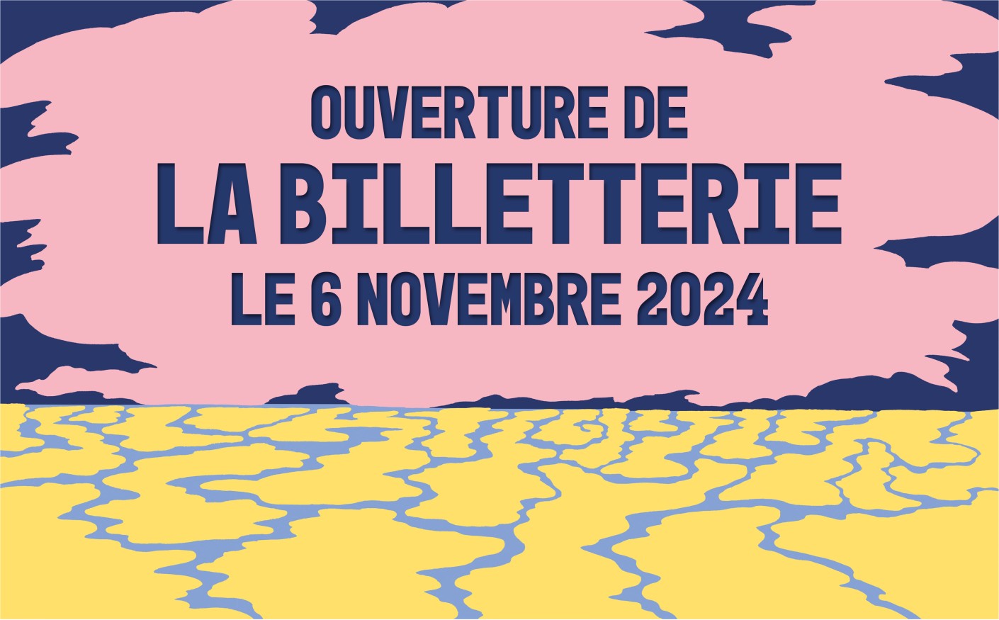 Ouverture de la billetterie